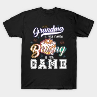 Grandma is my name Baking is my game T-Shirt